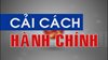 CẢI CÁCH HÀNH CHÍNH LÀ GÌ? TẠI SAO CHÍNH PHỦ LẠI LỰA CHỌN CẢI CÁCH ...