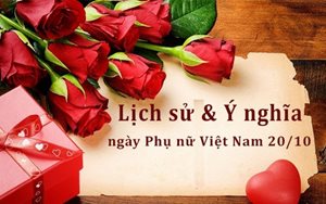 Nguồn gốc ra đời và ý nghĩa ngày Phụ nữ Việt Nam 20.10 
